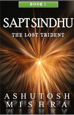 Saptsindhu Chronicles: A Rama - Krishna Saga