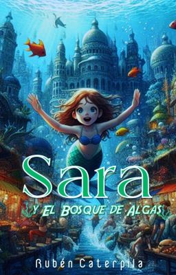 Sara y el Bosque de Algas