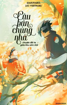 [SasuNaru] [AU Vietnam] Cậu bạn chung nhà