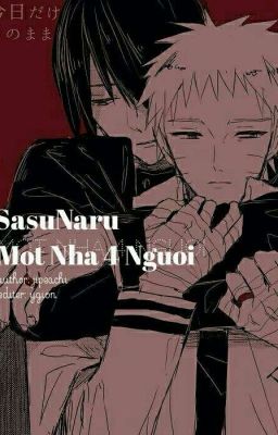 SasuNaru: Một nhà bốn người. 