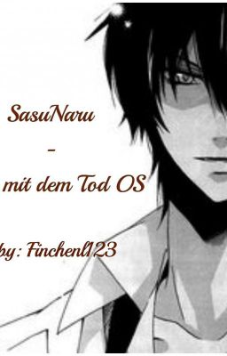 SasuNaru - Tanz mit dem Tod OS