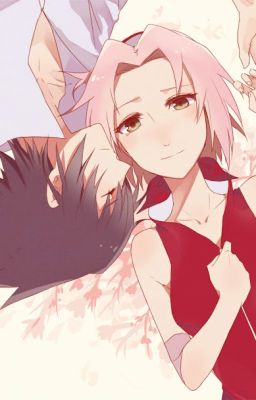 [SasuSaku] Bắt đầu bằng nụ hôn