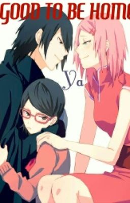 [SasuSaku] GOOD TO BE HOME