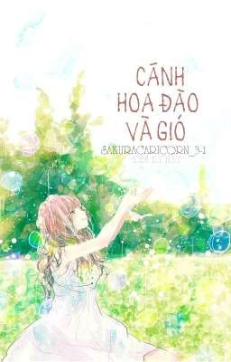 [Sasusaku] [Shortfic]Cánh Hoa Đào Và Gió