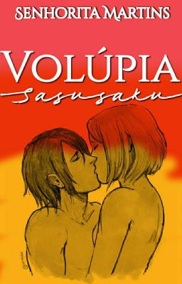 SasuSaku - Volúpia