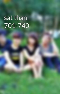 sat than 701-740