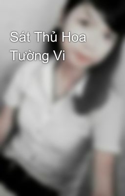 Sát Thủ Hoa Tường Vi