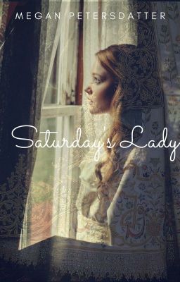 Saturday's Lady