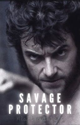 Savage protector || Logan Howlett