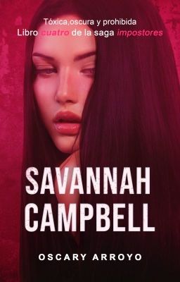 Savannah Campbell  (Impostores #4) 