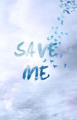 Save Me 3