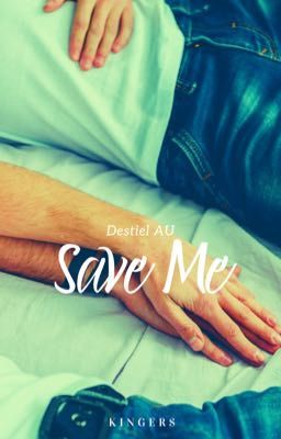 Save Me [Destiel AU]