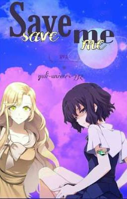 Save me (Rika y tú)