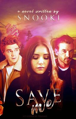 Save Me || Riverdale ✓