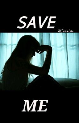 Save Me [Traniee CreaWiLi]