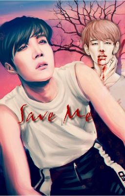 Save Me (V-Hope AU) [BEFEJEZETT]