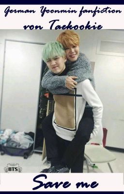 Save me/Yoonmin