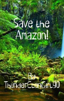 Save the Amazon!