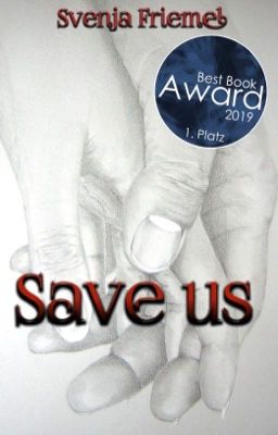 Save us (Band 3)