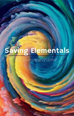 Saving Elementals