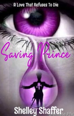 Saving Prince (Sequel to Saving Grace)