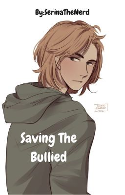 Saving The Bullied