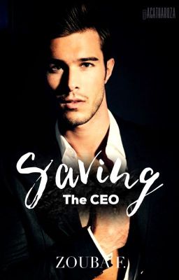 Saving The CEO