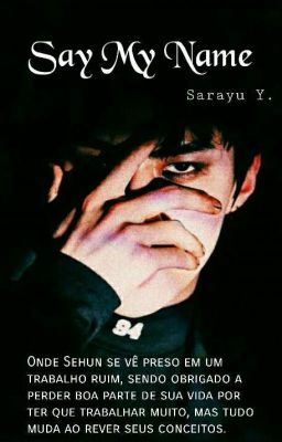 Say My Name || Sehun