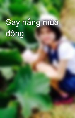 Say nắng mùa đông