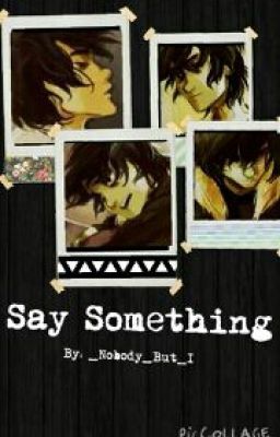 Say Something