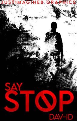 SAY STOP