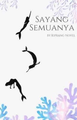 Sayang Semuanya [✓]