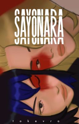 SAYONARA | mikey fanfiction