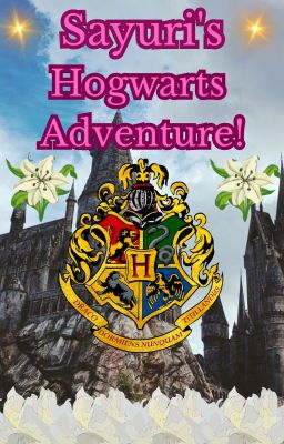 ✨Sayuri's Hogwarts Adventure!✨