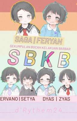 SBKB [Sekumpulan Bocah berKelakuan Barbar | SBKB versi TK]