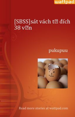 [SBSS]sát vách tổ đích 38 vấn