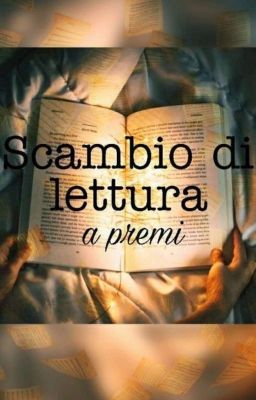 SCAMBIO DI LETTURA A PREMI