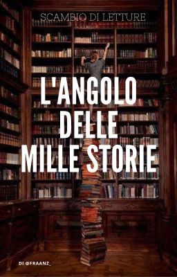 Scambio di letture ''L'angolo delle mille storie''