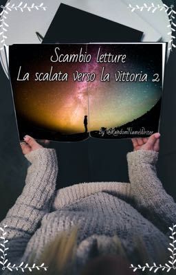 Scambio letture-La scalata verso la vittoria 2