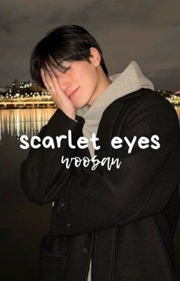 scarlet eyes, woosan 