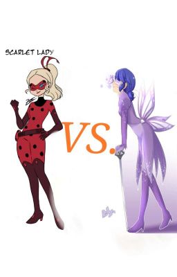 Scarlet Lady vs Lady Fairy - Miraculous One Shot