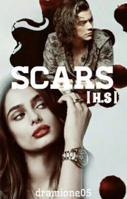 Scars|H.S|