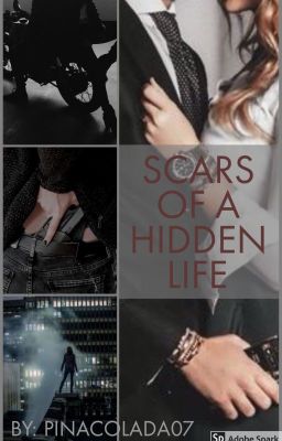 Scars Of A Hidden Life