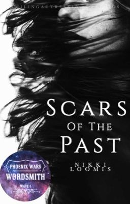 Scars of the Past