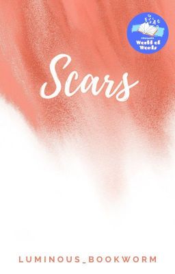 Scars - Play With Words by WattpadESL