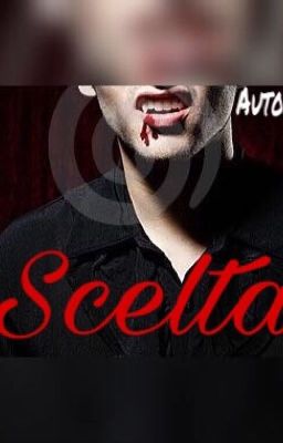 Scelta {In revisione}