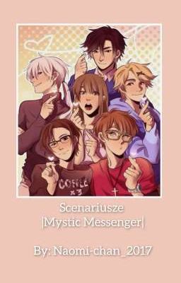 Scenariusze |Mystic Messenger|