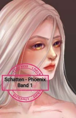 Schatten - Phoenix Band 1(Nevra FF) 