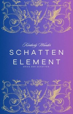 Schattenelement - Krieg der Schatten