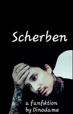 Scherben ~ Oneshot